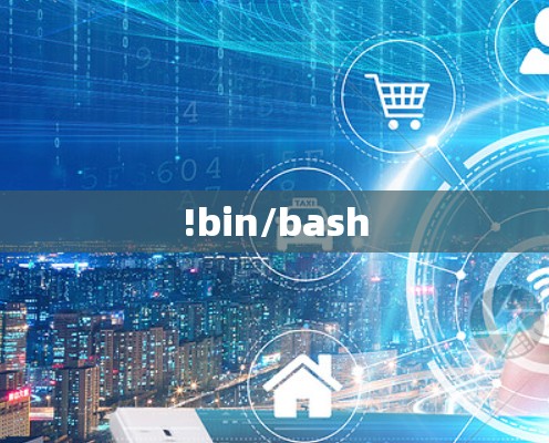 !bin/bash !bin/bash