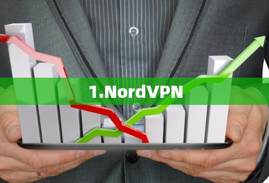 1.NordVPN 1.NordVPN